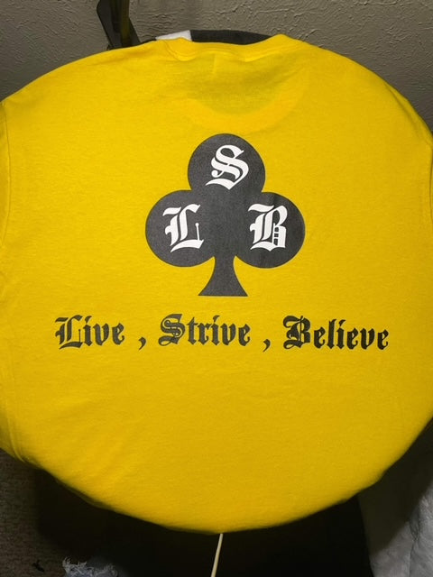 "Live $trive Believe" T-shirt all Yellow